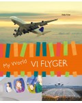 VI FLYGER