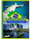 BRASILIEN – República Federativa do Brasil